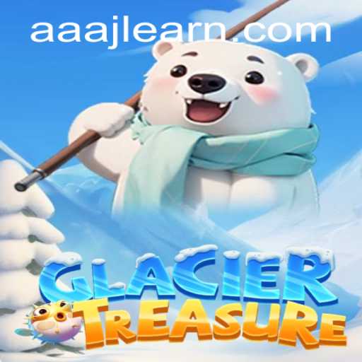 Exploring the Exciting World of GlacierTreasure: An In-Depth Look