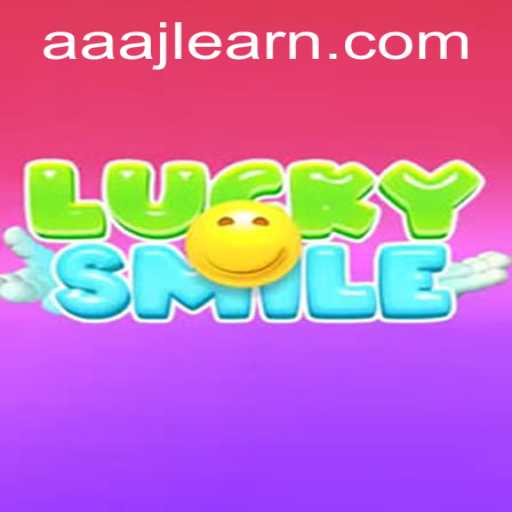 Discover the Exciting World of LuckySmile: Mastering the AAAJL Experience