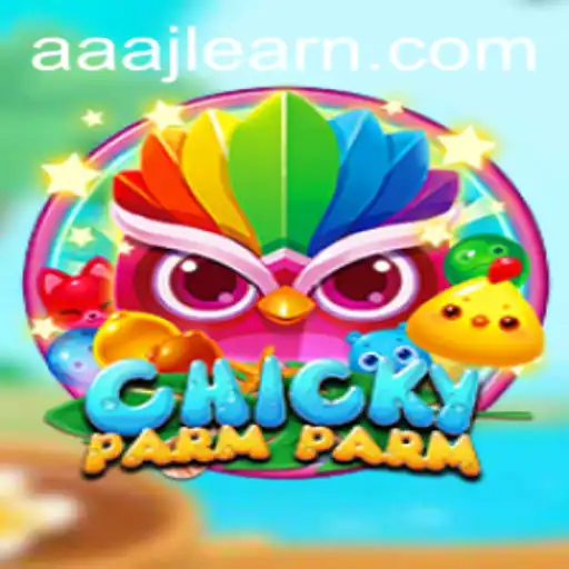 Exploring the Unique World of ChickyParmParm and the AAAJL Phenomenon