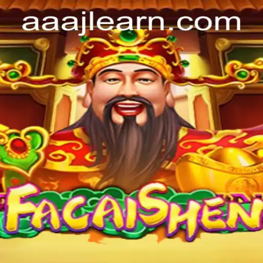 Discovering FaCaiShen: An Engaging Gaming Experience
