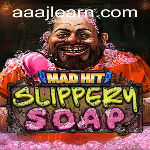 MadHitSlipperySoap: The Latest Gaming Craze
