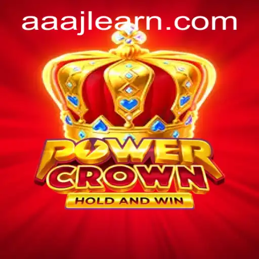 Unveiling the Adventure of PowerCrown: A Game of Strategy and Skill